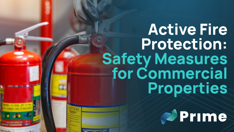 Active Fire Protection- Essential Measures for Commercial Properties